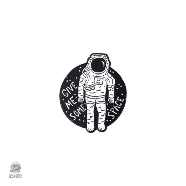 Pin's Astronaute I Need More Space en design original